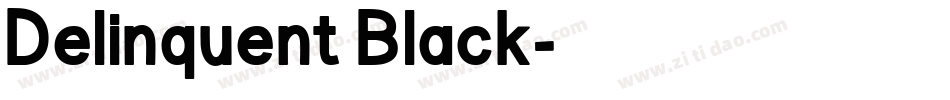 Delinquent Black字体转换